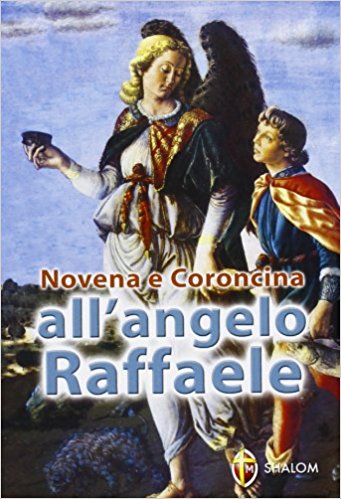 Novena e coroncina all'angelo Raffaele